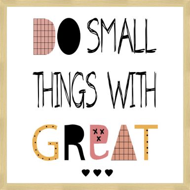 ramovane-obrazy-do-small-things-with-great